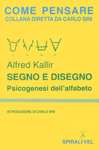 Segno e disegno. Psicogenesi dell'alfabeto